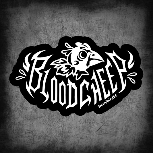 Bloodcheep Vinyl Sticker