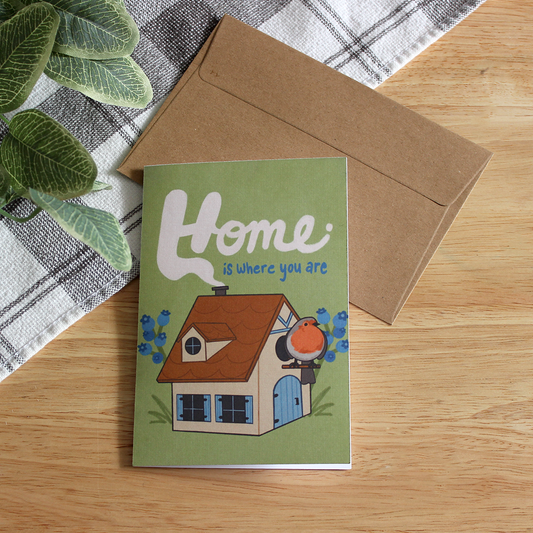 Home Is Where You Are Greeting Card