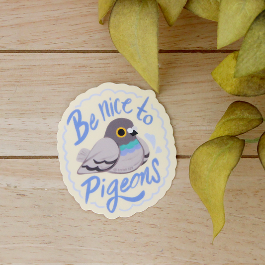 Be Nice To Pigeons Vinyl Sticker
