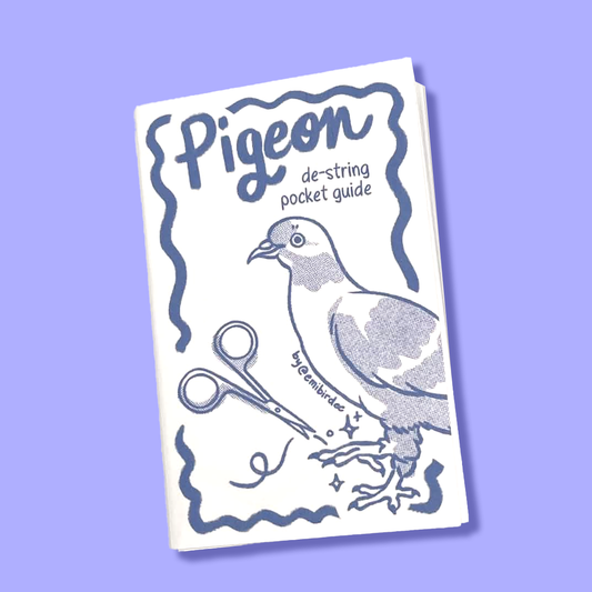 Pigeon De-string Pocket Guide Mini Zine and Poster